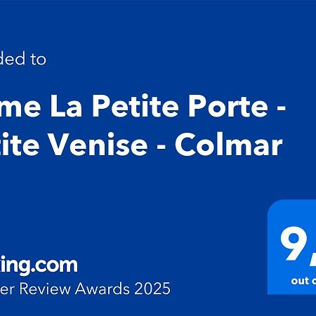 Home La Petite Porte - Petite Venise - Colmar Eksteriør bilde