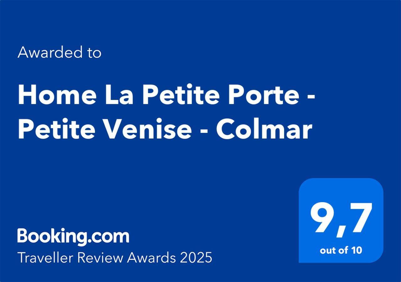 Home La Petite Porte - Petite Venise - Colmar Eksteriør bilde